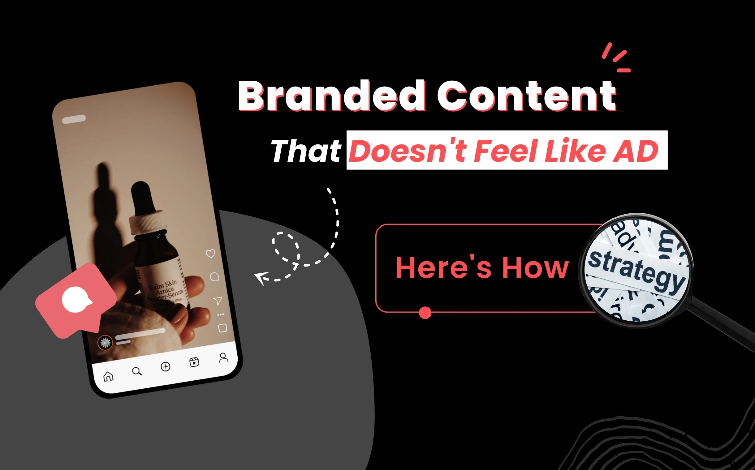 Branded Content That Doesn’t Feel Like an Ad – Here’s How